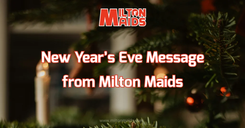 New Year’s Eve Message from Milton Maids - Article Cover